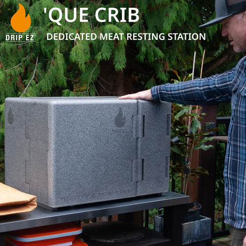 Drip EZ Que Crib Dedicated Meat Resting Station