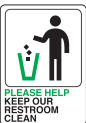 Hy-Ko Please Help Keep Restroom Clean