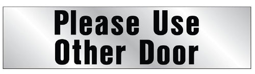 Hy-Ko Please Use Other Door Sign, Vinyl, 2 Inch x 8 Inch (2 x 8)