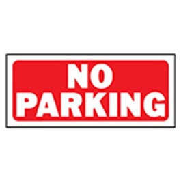 No Parking Sign, Polyethylene, 6 x 14-In.