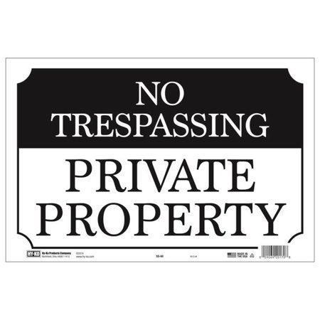 Hy-ko Products No Trespassing Aluminum Sign, 9.25 In X 14 In